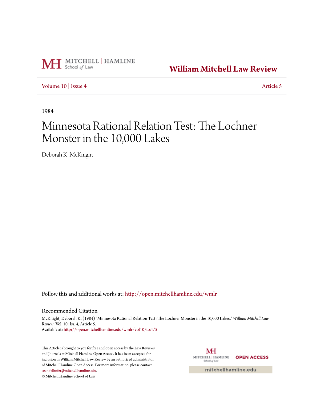 Minnesota Rational Relation Test: the Lochner Monster in the 10,000 Lakes Deborah K