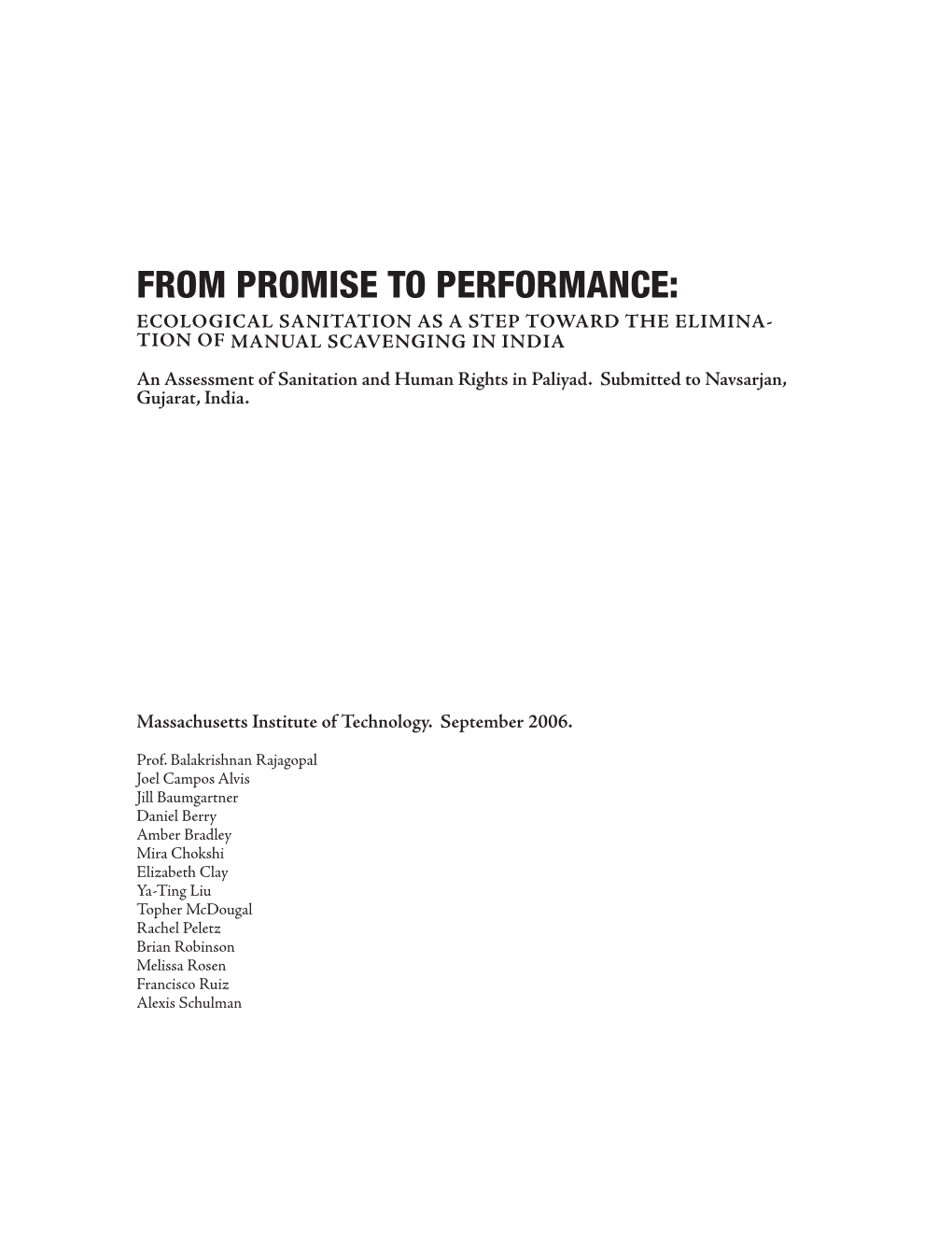 From Promise to Performance