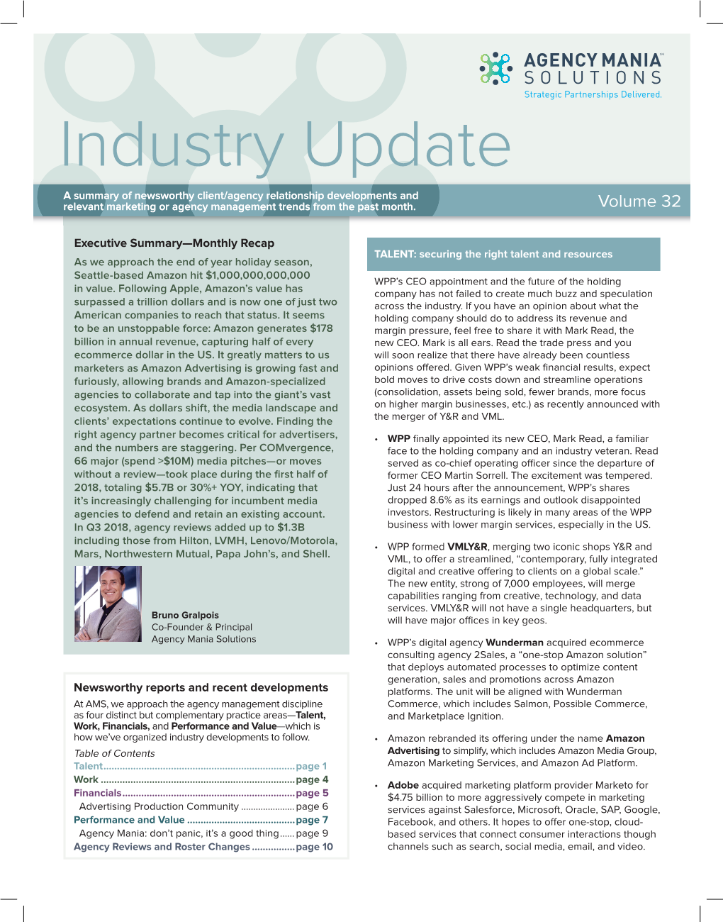 Industry Update a Summary of Newsworthy Client/Agency Relationship Developments and Relevant Marketing Or Agency Management Trends from the Past Month