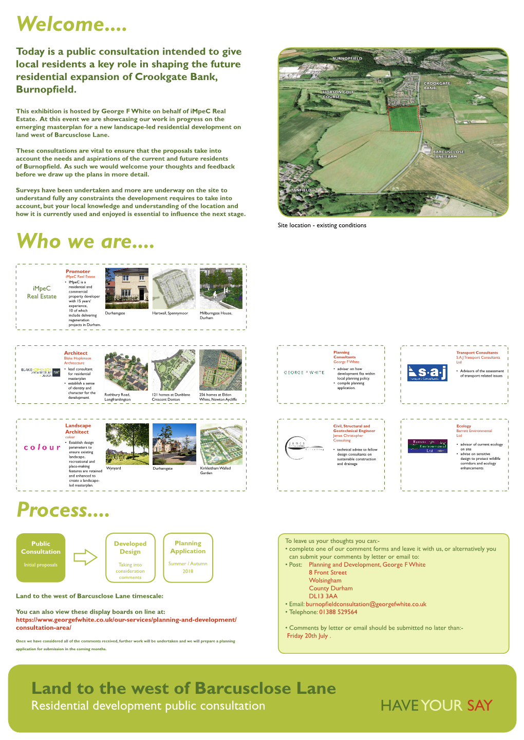 Residential Development Public Consultation HAVE YOUR SAY Understanding the Site and Its Location