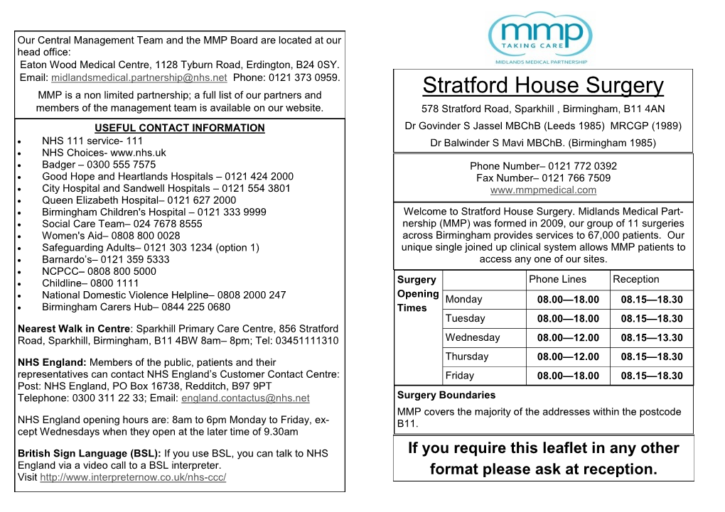 Stratford House Surgery Members of the Management Team Is Available on Our Website