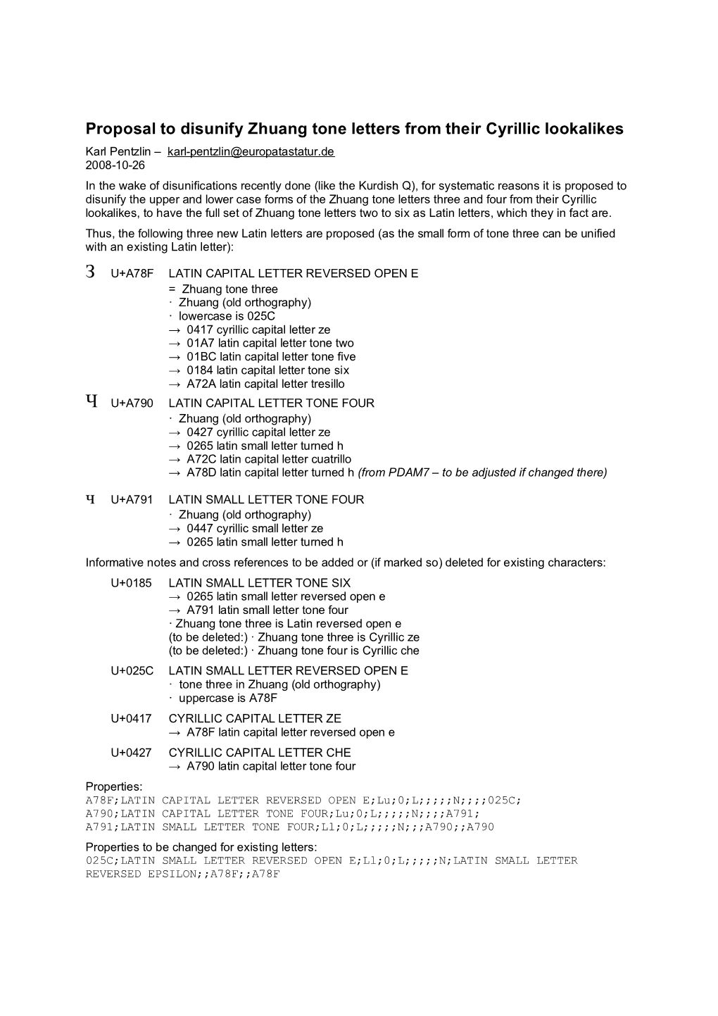 Proposal to Disunify Zhuang Tone Letters from Their