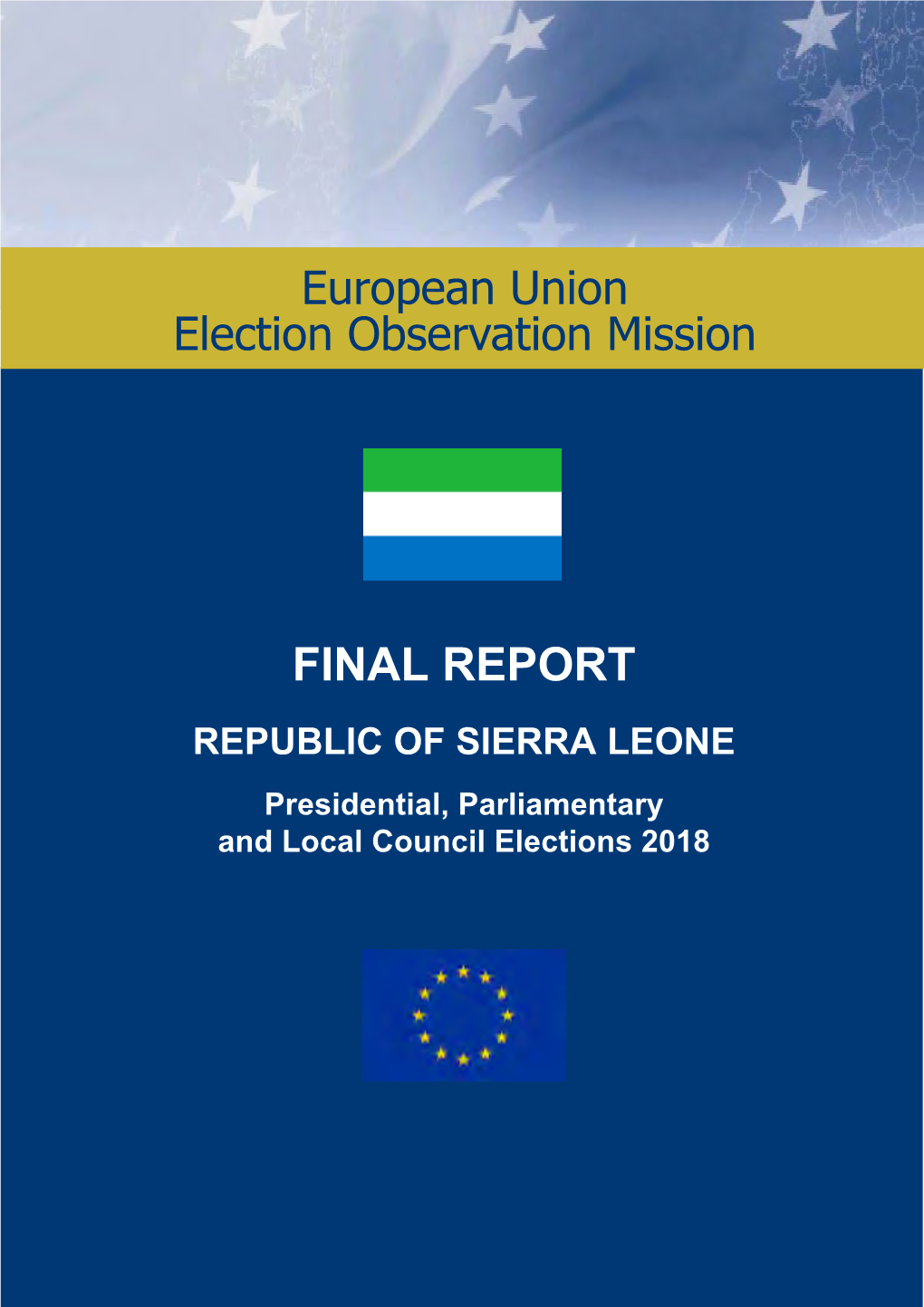 EU EOM Report on Sierra Leone Presidential, Parliamentary And