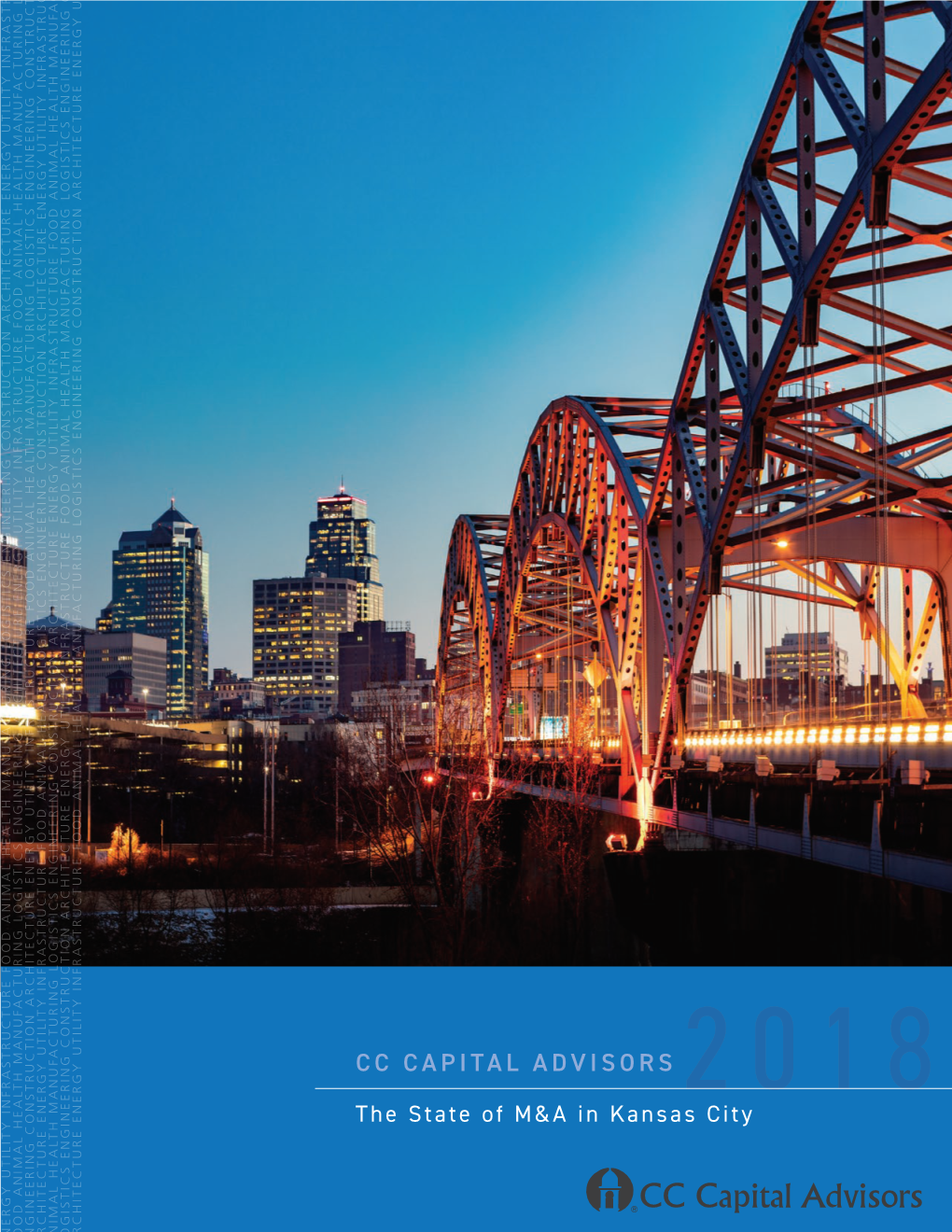 CC CAPITAL ADVISORS 2018 the State of M&A in Kansas City