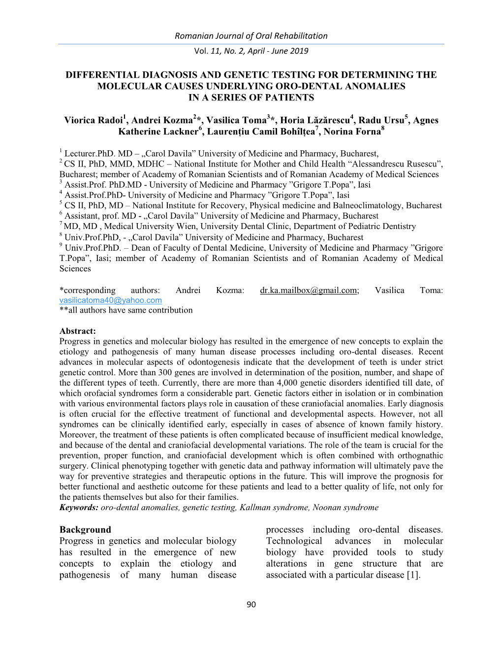 Differential Diagnosis and Genetic Testing for Determining the Molecular Causes Underlying Oro-Dental Anomalies in a Series of Patients