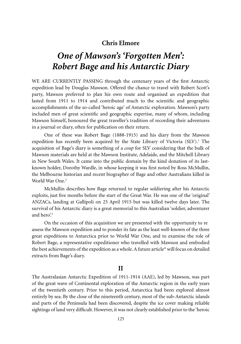 One of Mawson's 'Forgotten Men':Robert Bage and His Antarctic