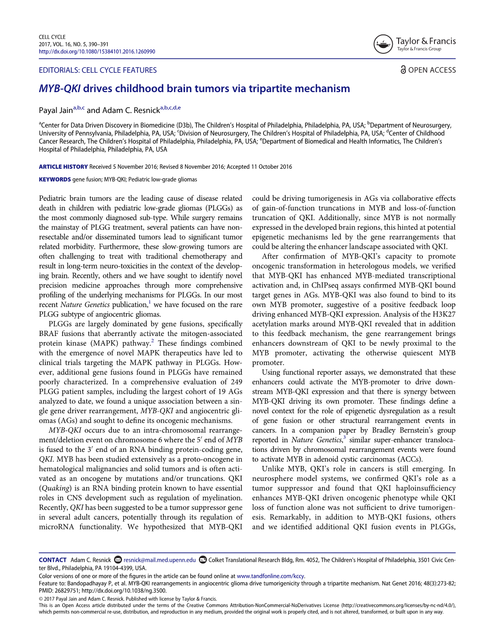 MYB-QKI Drives Childhood Brain Tumors Via Tripartite Mechanism