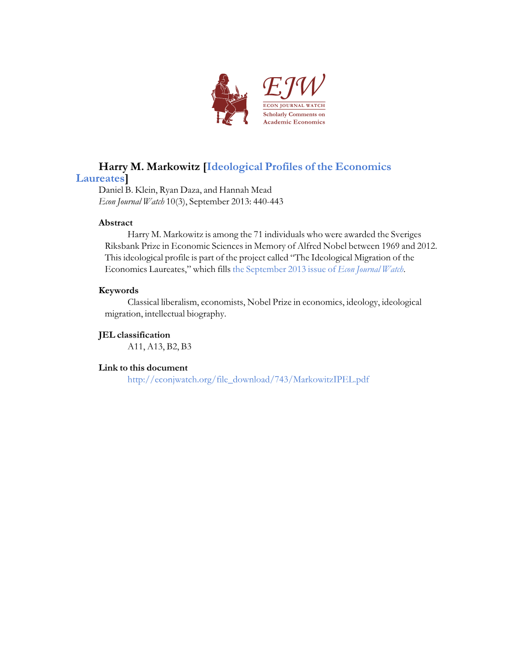 Harry M. Markowitz [Ideological Profiles of the Economics Laureates] Daniel B