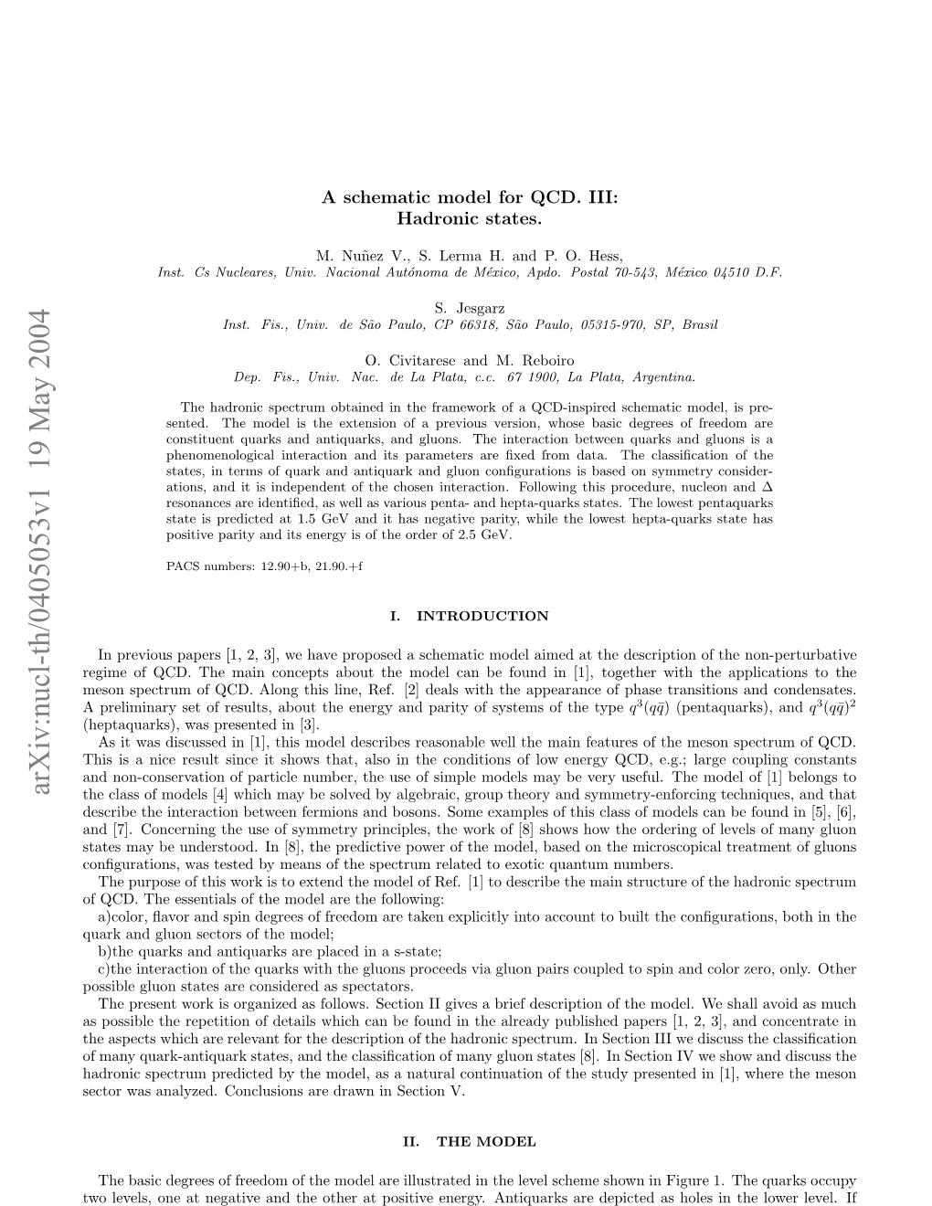 A Schematic Model for QCD. III: Hadronic States