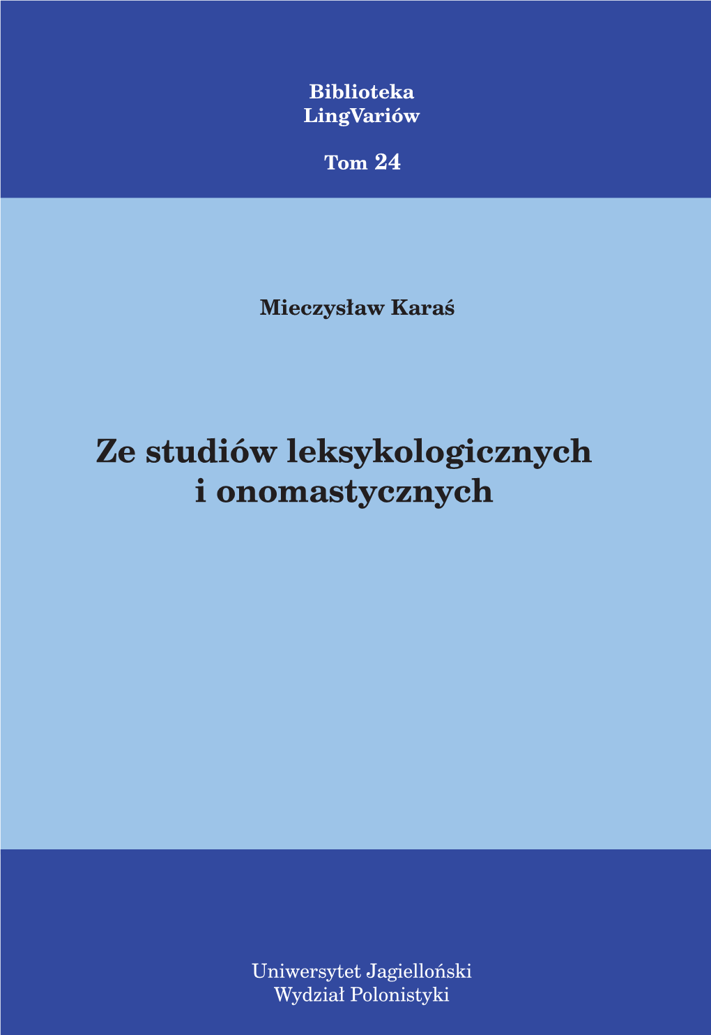 Ze Studiów Leksykologicznych I Onomastycznych