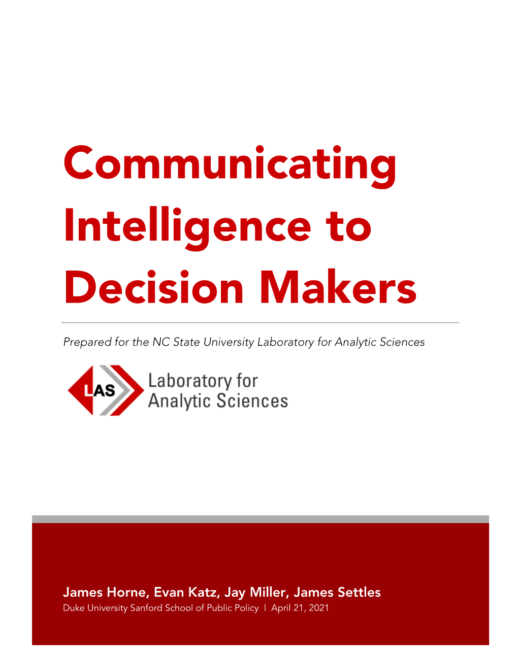Communicating Intelligence to Decision Makers