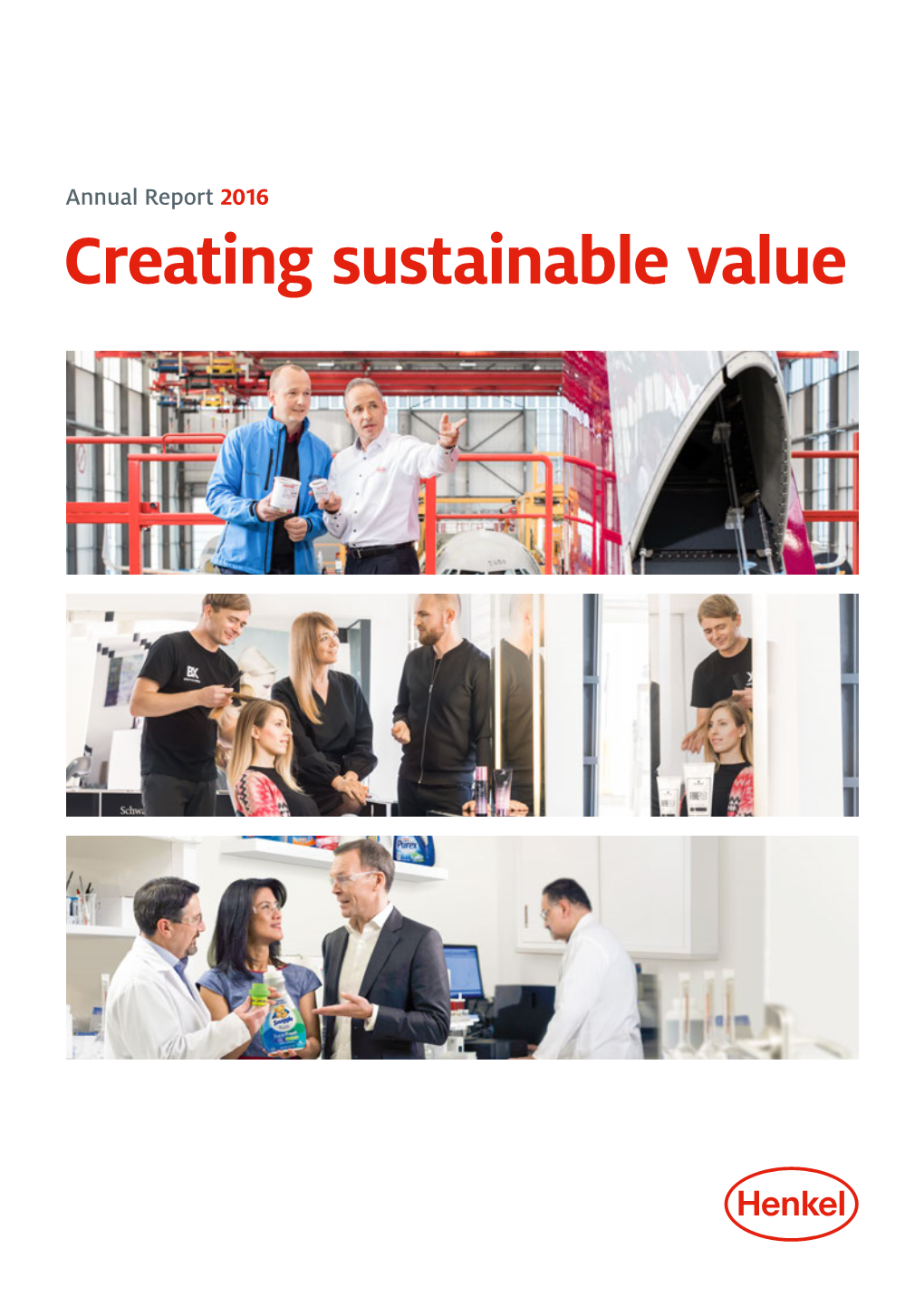 Creating Sustainable Value Annual Report 2016 Contents Our Business Units