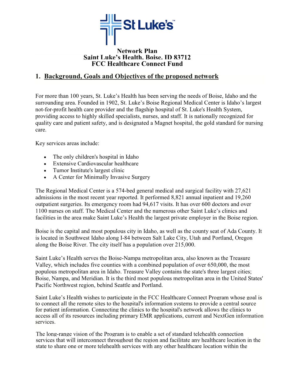 Network Plan Saint Luke's Health, Boise, ID 83712 FCC Healthcare