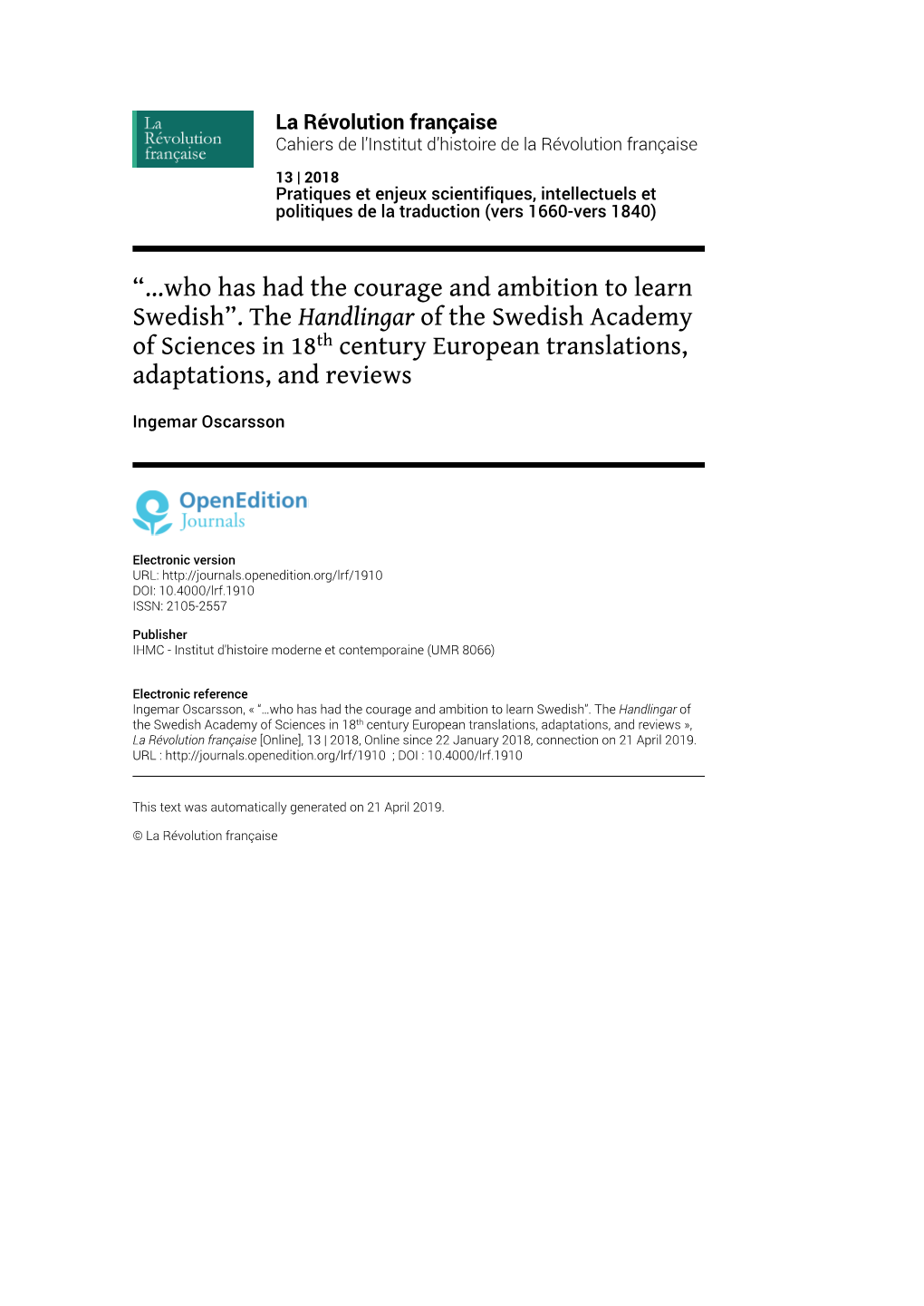 La Révolution Française, 13 | 2018 “…Who Has Had the Courage and Ambition to Learn Swedish”