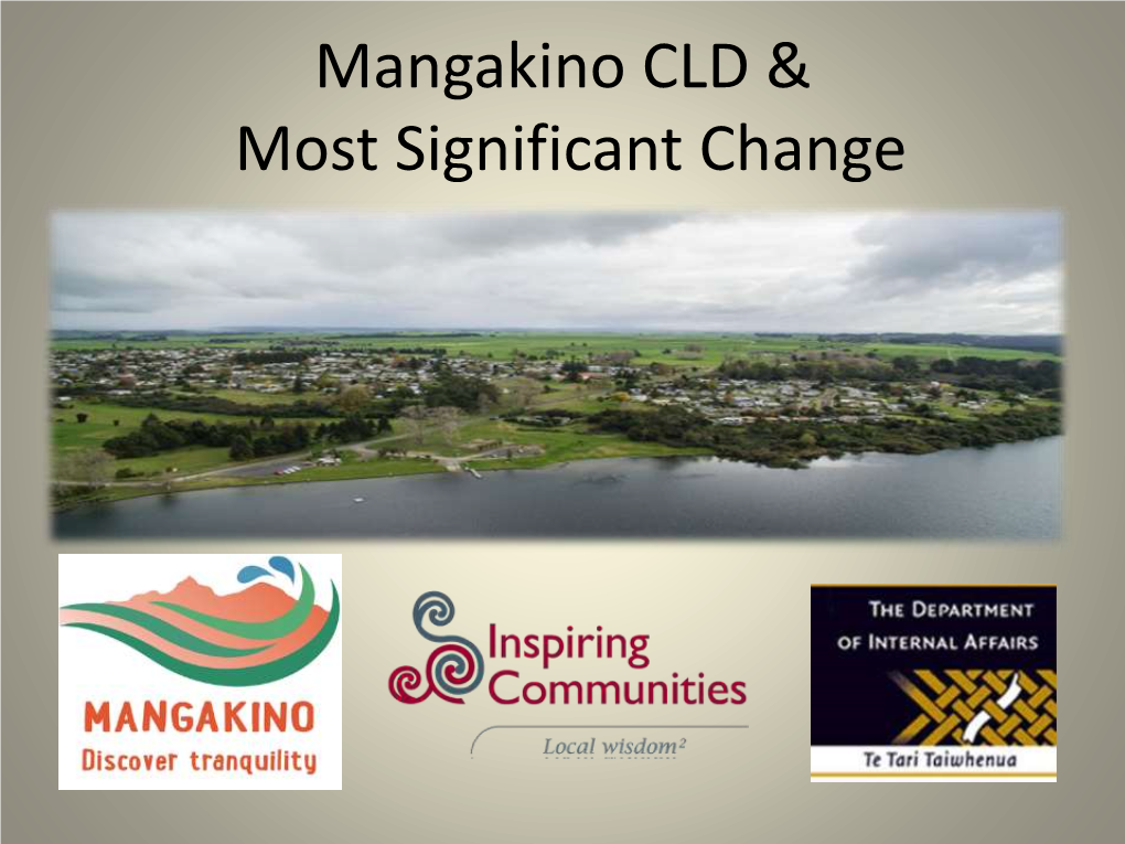 Mangakino CLD & Most Significant Change
