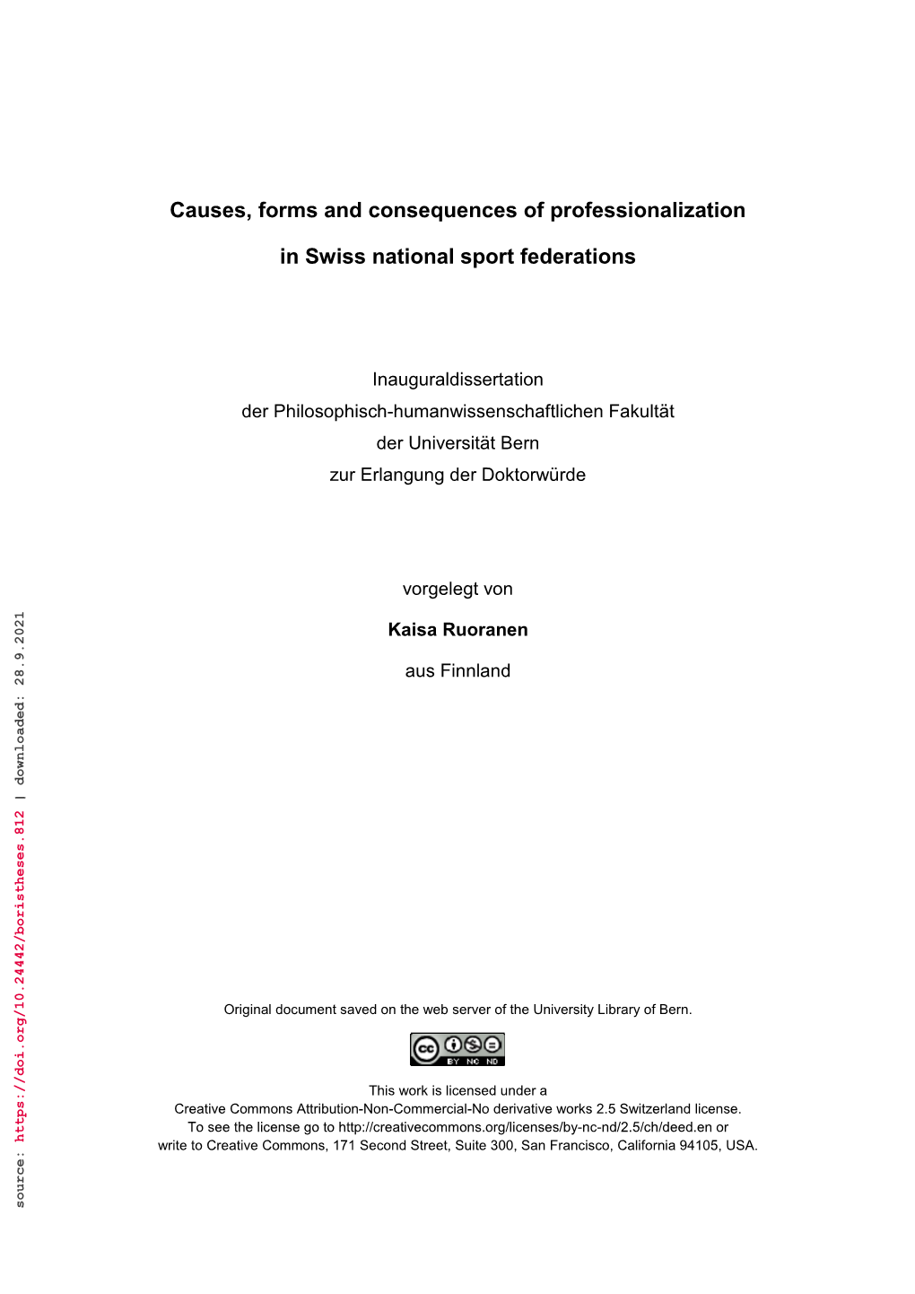 Causes, Forms and Consequences of Professionalization in Swiss