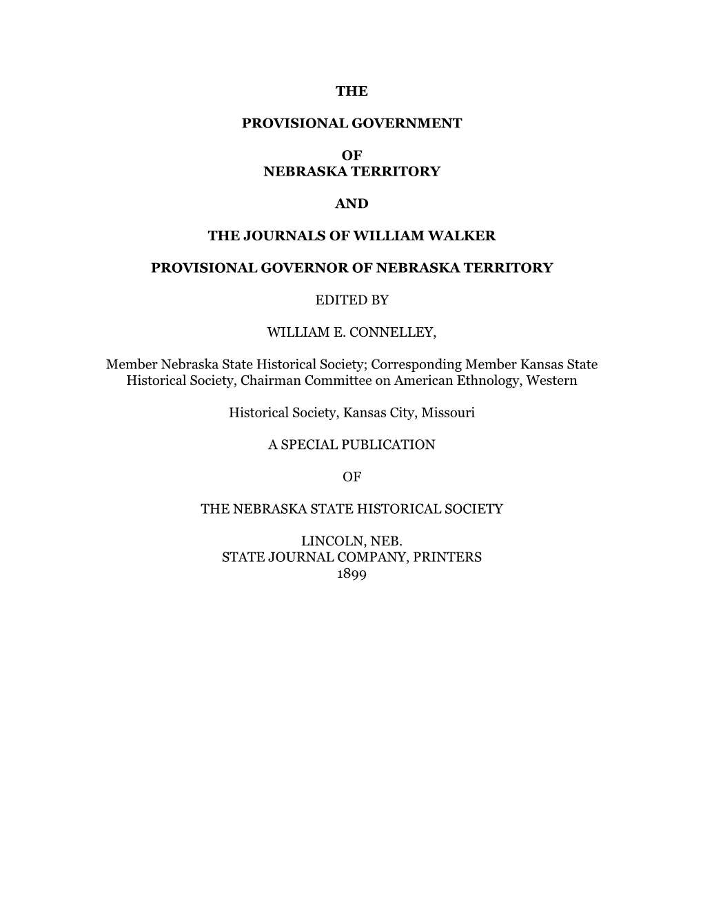 Government of Nebraska and Walker Journals