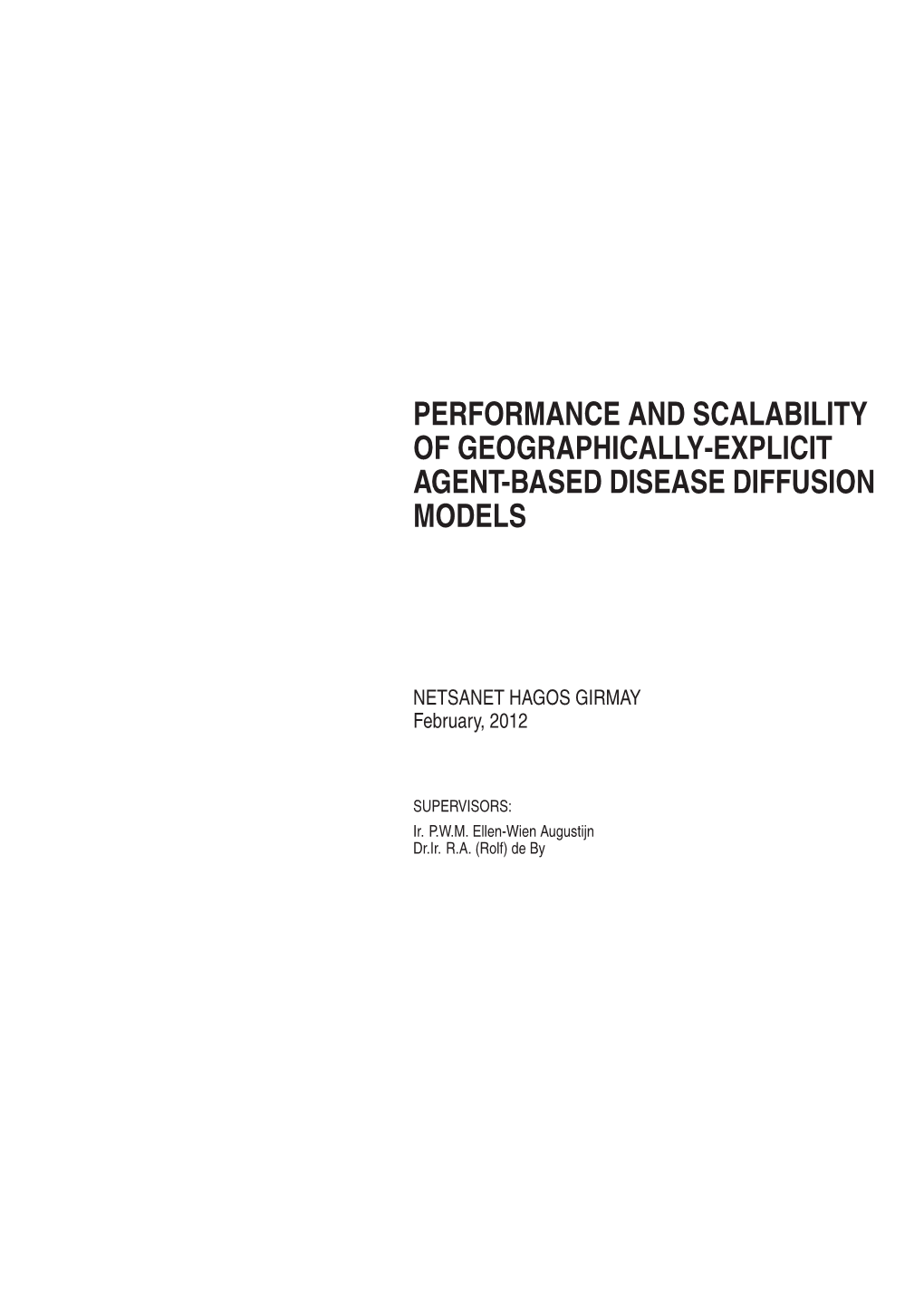 Performance and Scalability of Geographically-Explicit Agent-Based Disease Diffusion Models
