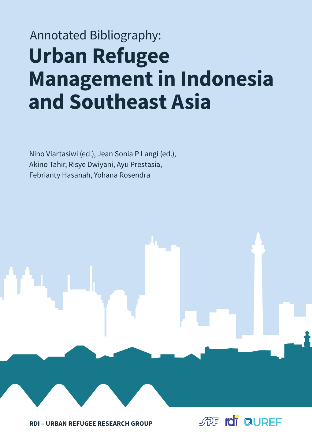 Annotated Bibliography: Urban Refugee Management in Indonesia and Southeast Asia