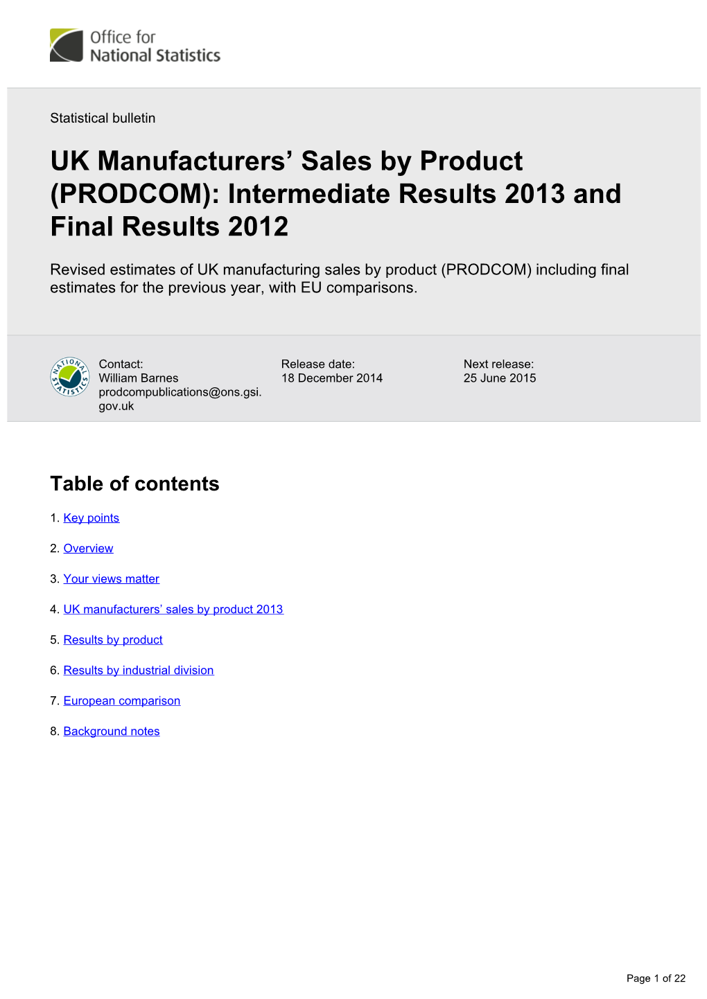 PRODCOM): Intermediate Results 2013 and Final Results 2012