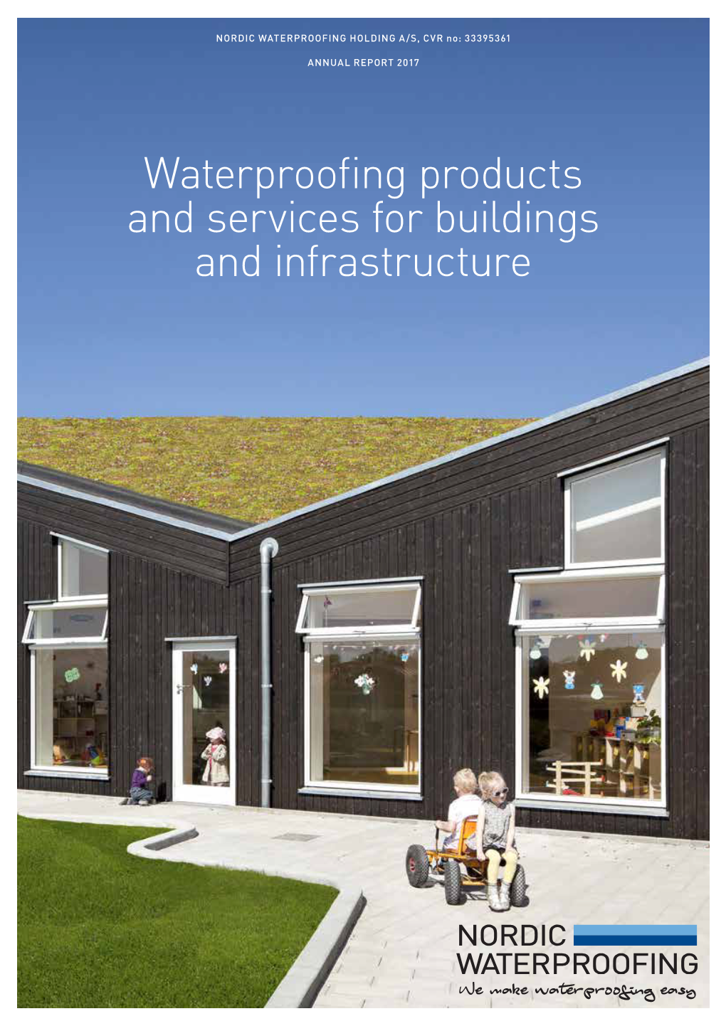 Waterproofing Products and Services for Buildings and Infrastructure