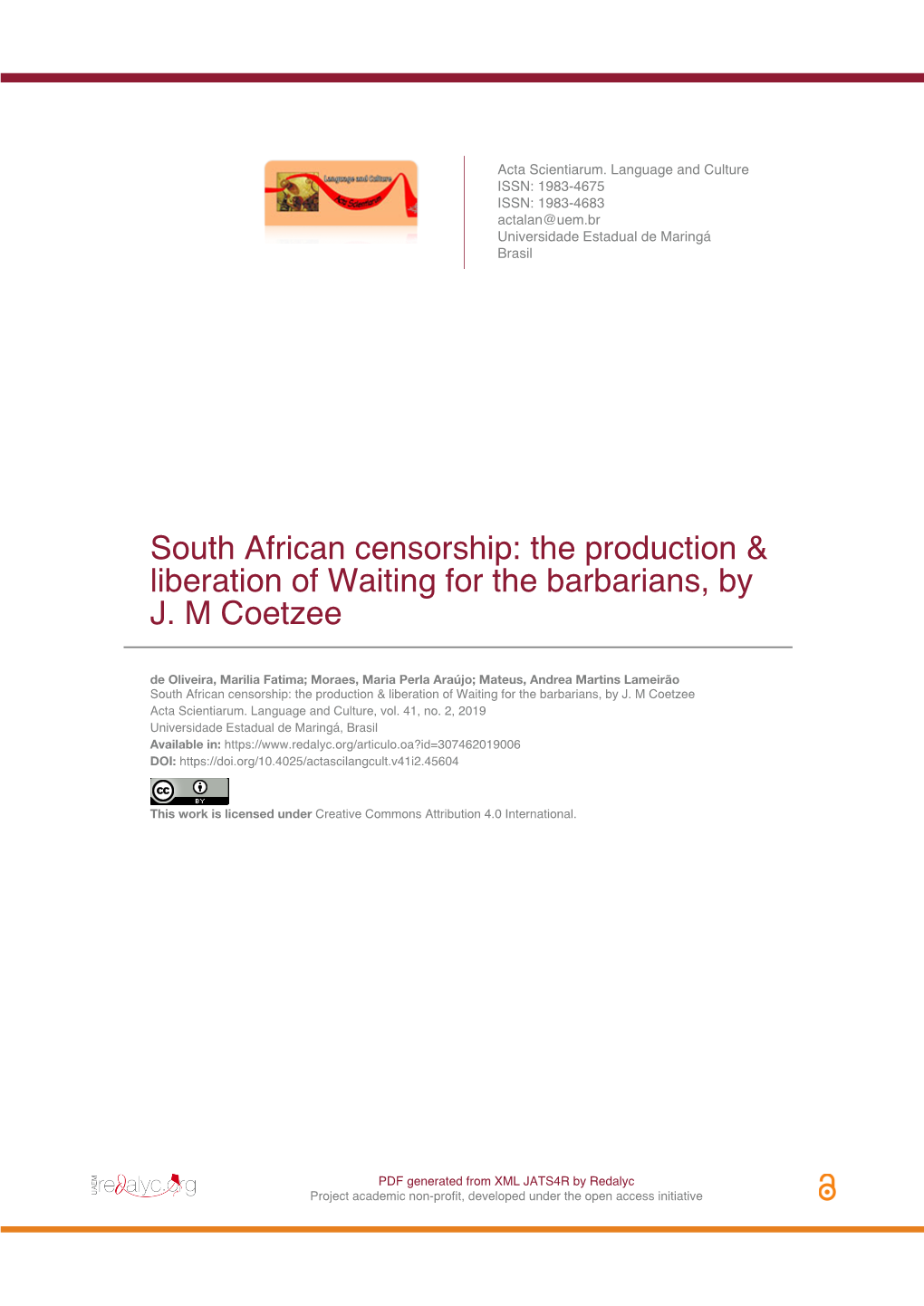 South African Censorship: the Production & Liberation of Waiting for the Barbarians, by J