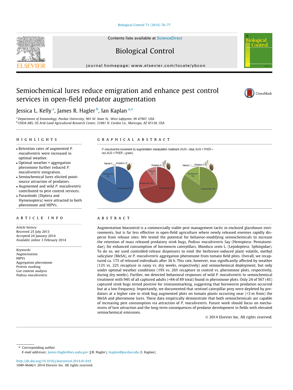 Semiochemical Lures Reduce Emigration and Enhance Pest Control Services in Open-ﬁeld Predator Augmentation ⇑ Jessica L