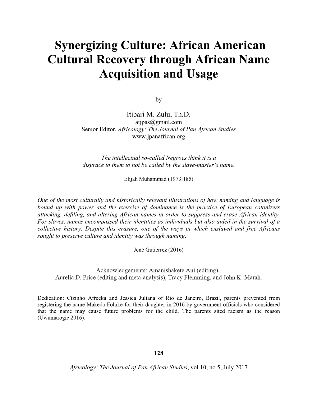 African American Cultural Recovery Through African Name Acquisition and Usage