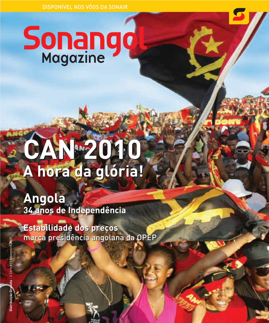 CAN 20102010 AA Horahora Dada Glória!Glória! Angola 34 Anos De Independência