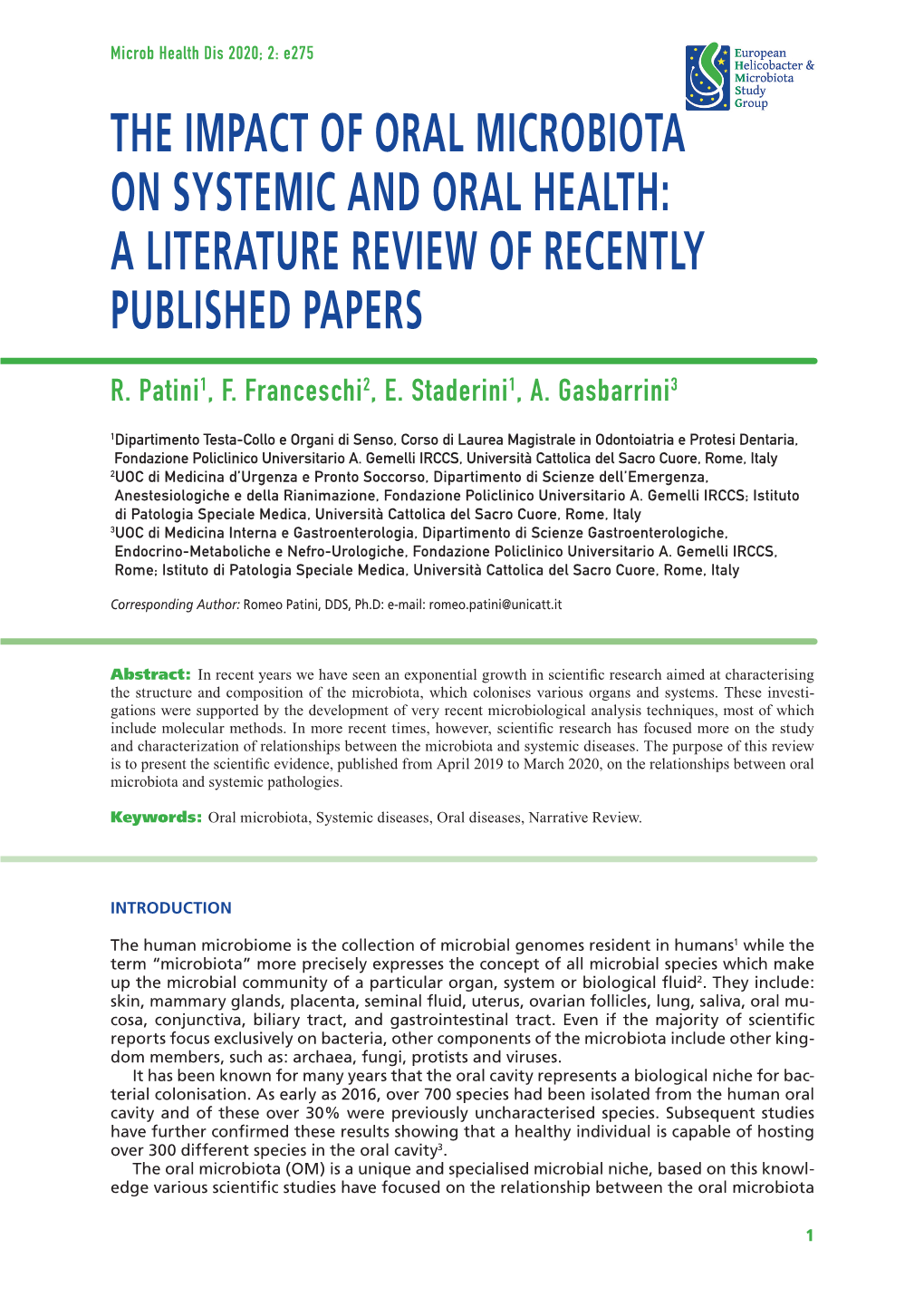 The Impact of Oral Microbiota on Systemic and Oral Health: a Literature Review of Recently Published Papers