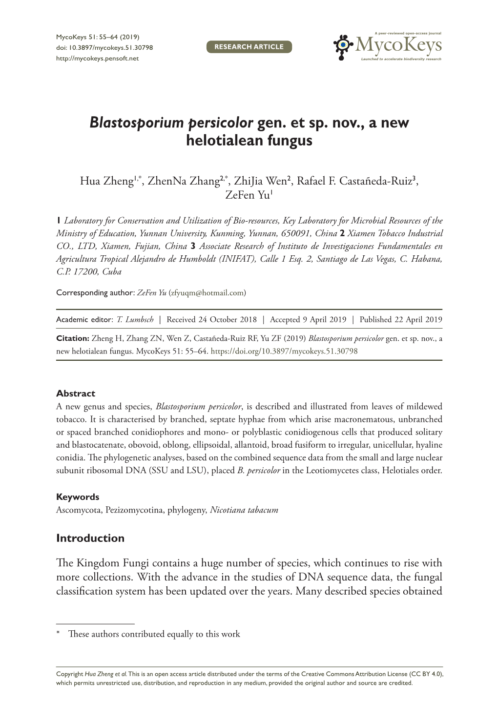 Blastosporium Persicolor Gen. Et Sp. Nov., a New Helotialean Fungus