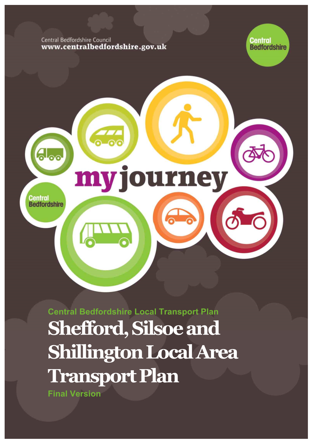 Shefford, Silsoe and Shillington Local Area Transport Plan Final Version