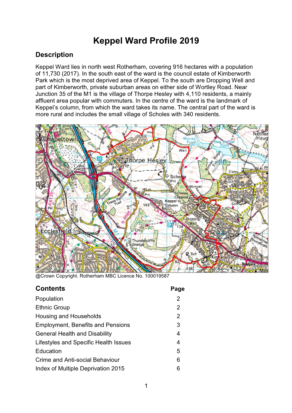 Keppel Ward Profile 2019 Description Keppel Ward Lies in North West Rotherham, Covering 916 Hectares with a Population of 11,730 (2017)