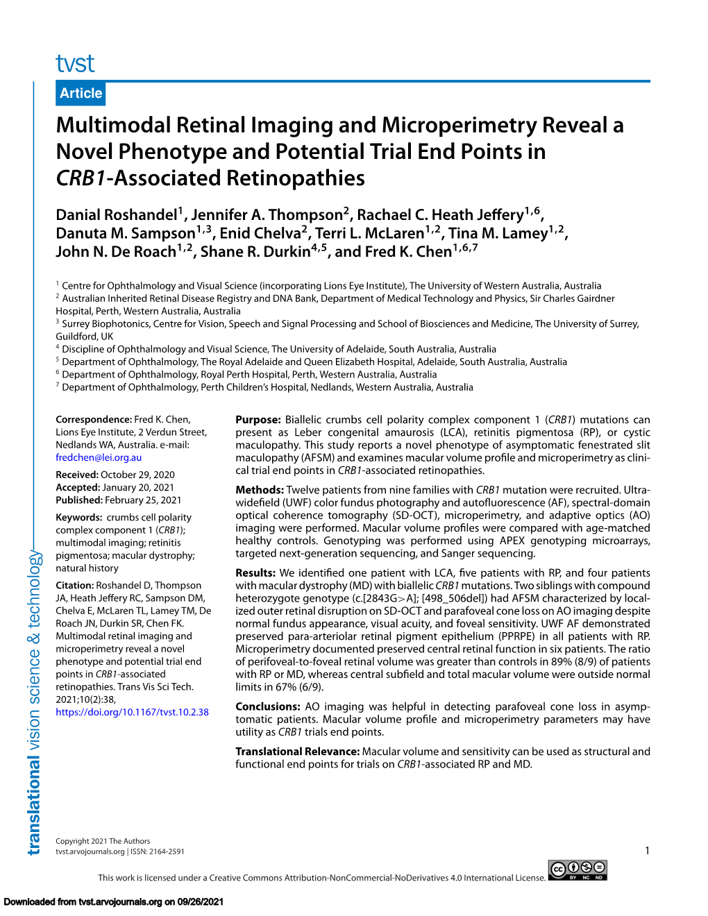 Multimodal Retinal Imaging and Microperimetry Reveal a Novel Phenotype and Potential Trial End Points in CRB1-Associated Retinopathies