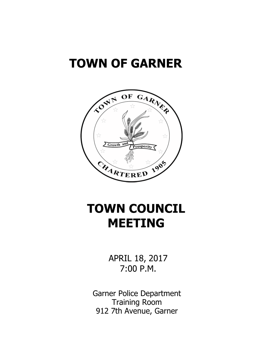 Town of Garner Town Council Meeting Agenda April 18, 2017
