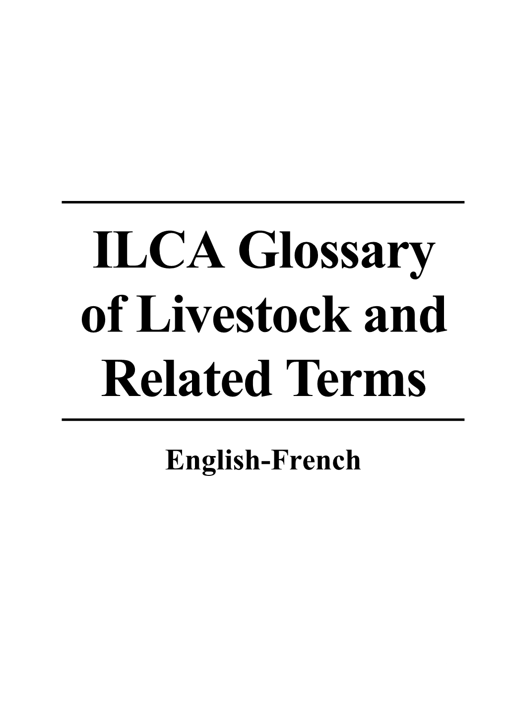 ILCA Glossary of Livestock and Related Terms