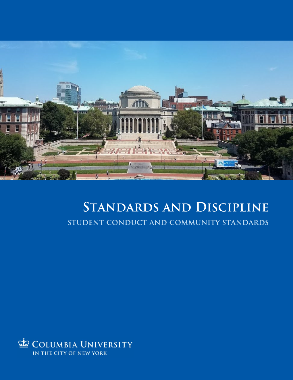 Standards and Discipline Student Conduct and Community Standards