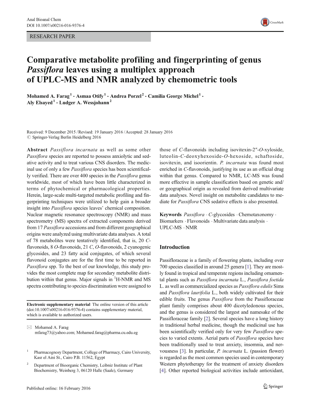 Comparative Metabolite Profiling and Fingerprinting of Genus Passiflora Leaves Using a Multiplex Approach of UPLC-MS and NMR Analyzed by Chemometric Tools