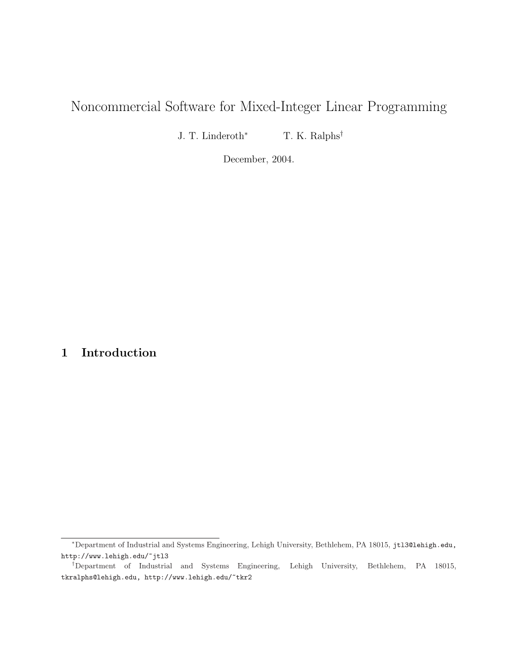 Noncommercial Software for Mixed-Integer Linear Programming