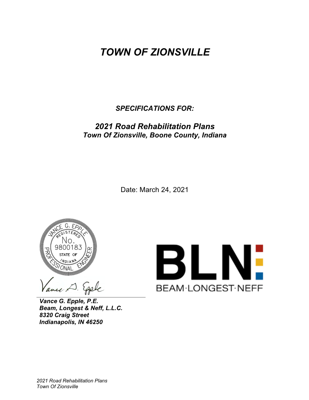 2021 Road Rehabilitation Plans Town of Zionsville, Boone County, Indiana