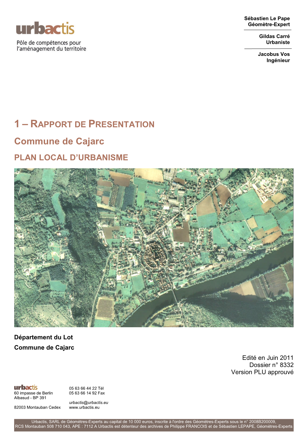 Commune De Cajarc PLAN LOCAL D’URBANISME