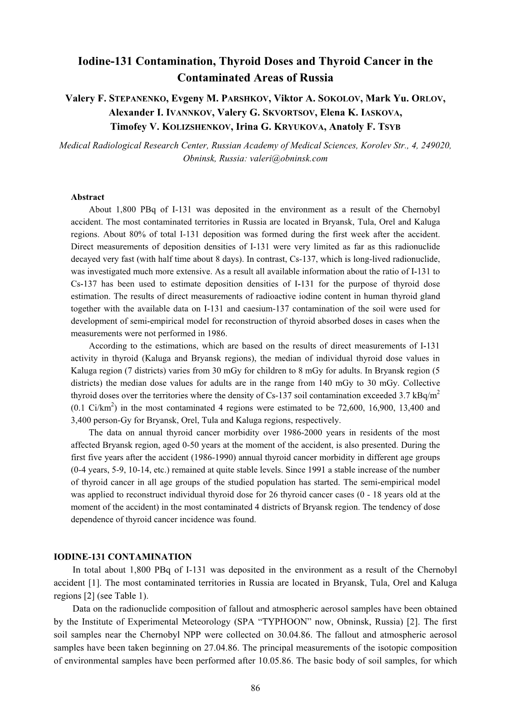 Iodine-131 Contamination, Thyroid Doses and Thyroid Cancer in the Contaminated Areas of Russia