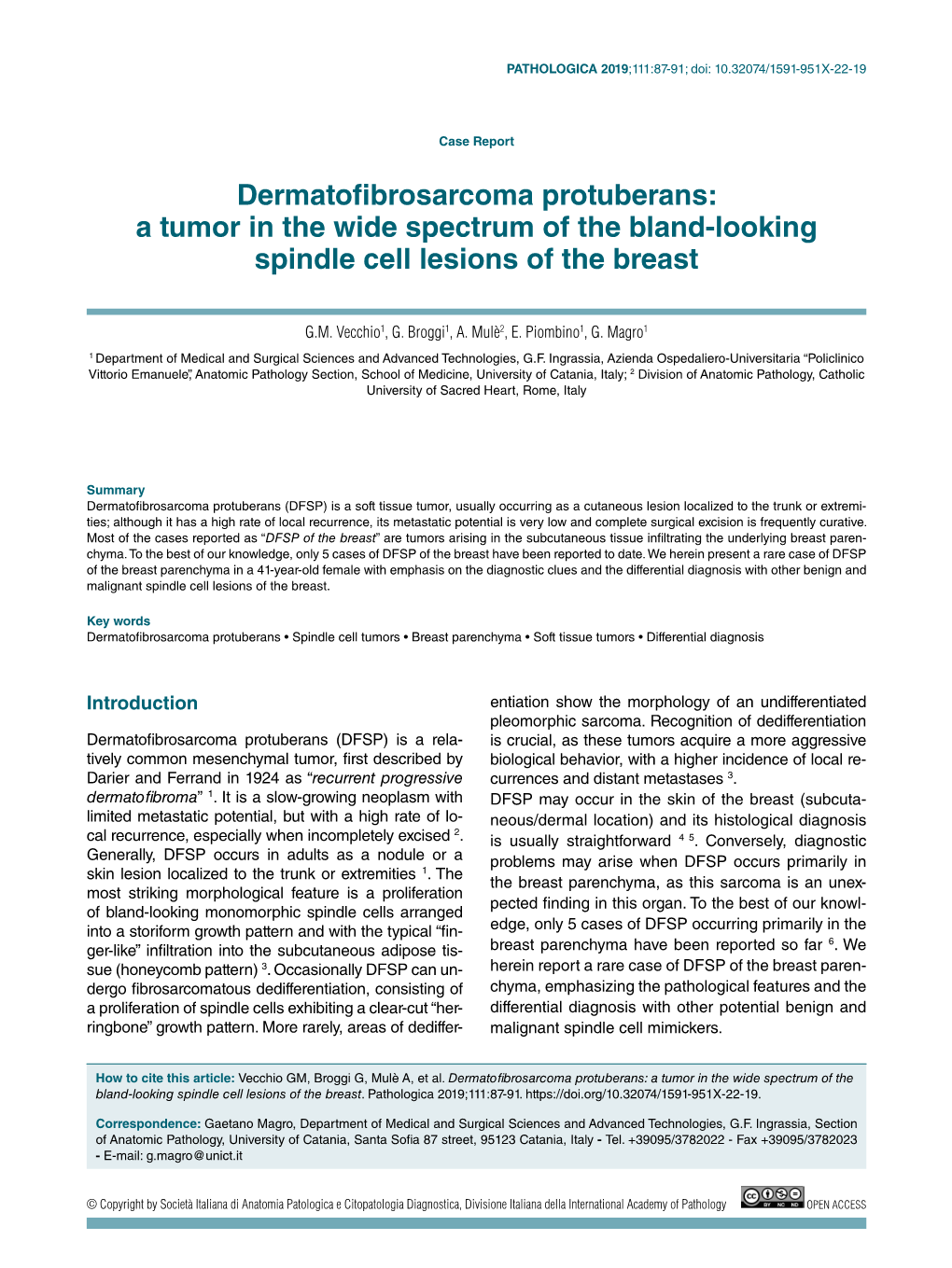 Dermatofibrosarcoma Protuberans: a Tumor in the Wide Spectrum of the Bland-Looking Spindle Cell Lesions of the Breast