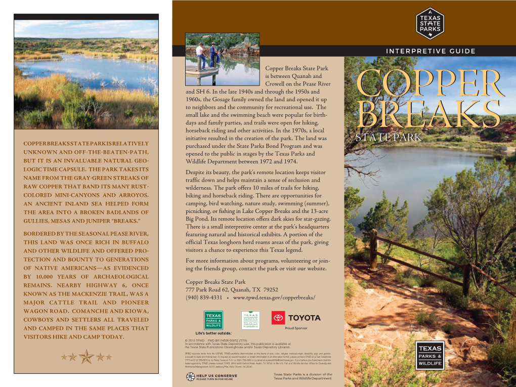 Copper Breaks State Park Is Between Quanah and Crowell on the Pease River and SH 6