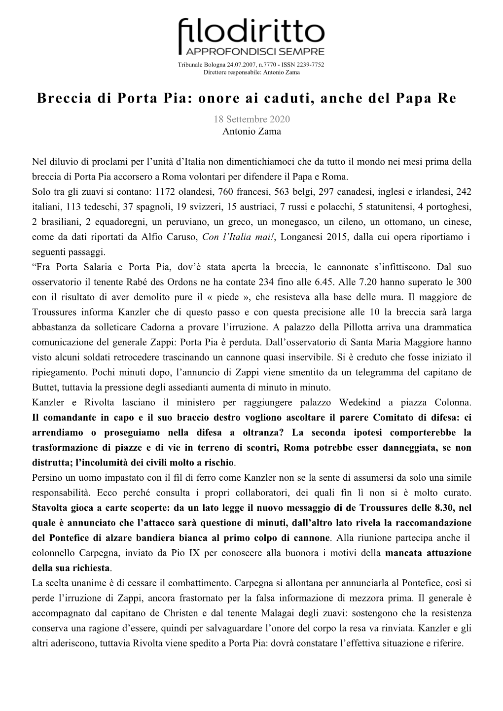 Breccia Di Porta Pia: Onore Ai Caduti, Anche Del Papa Re 18 Settembre 2020 Antonio Zama