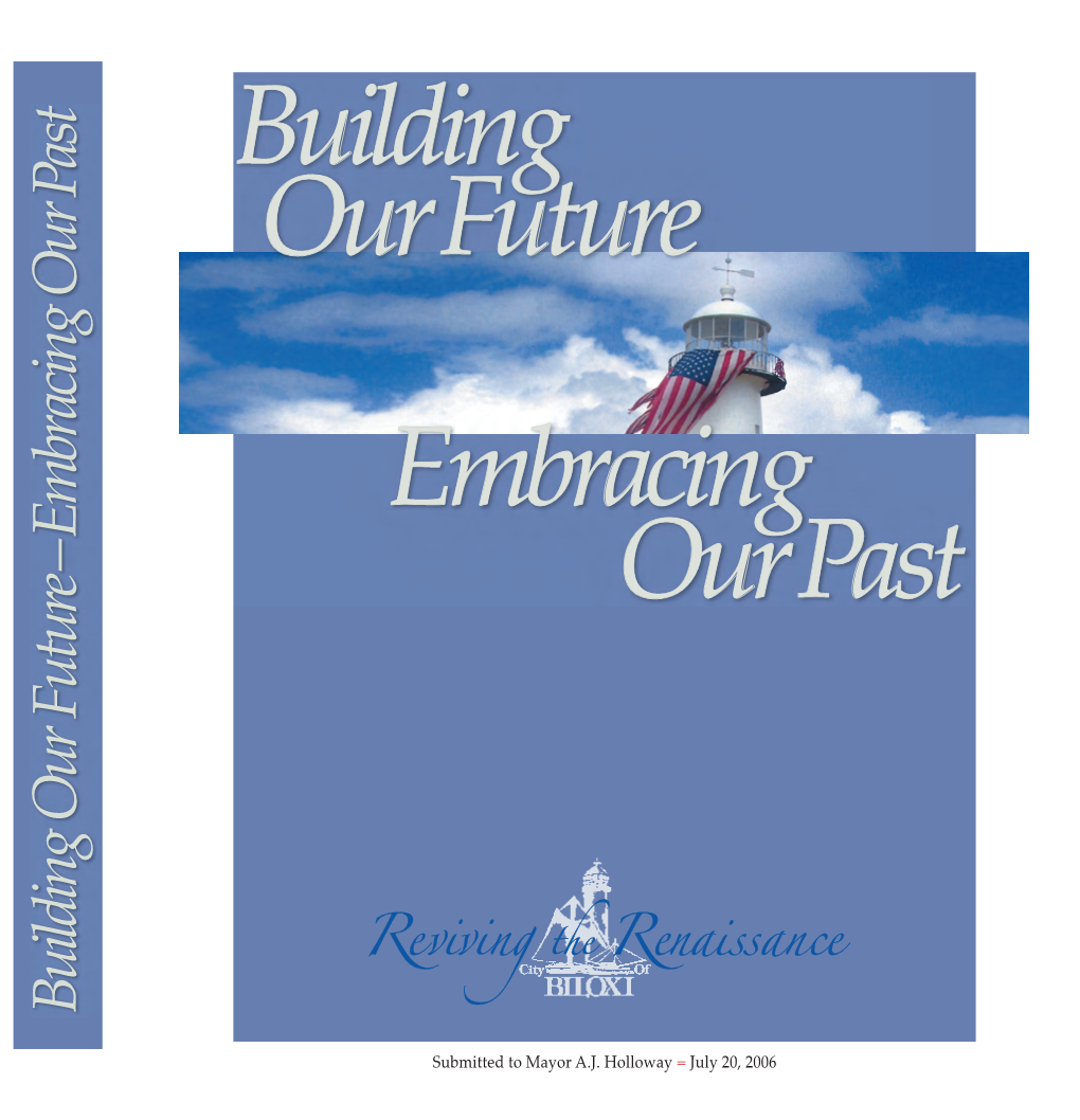 Building O Ur Future–Em Bracing O Ur Past