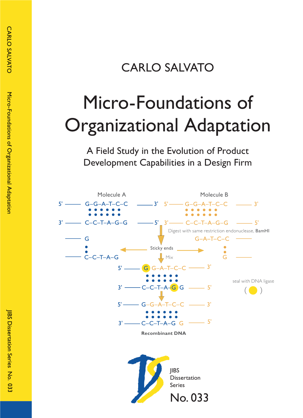 Micro-Foundations of Organizational Adaptation