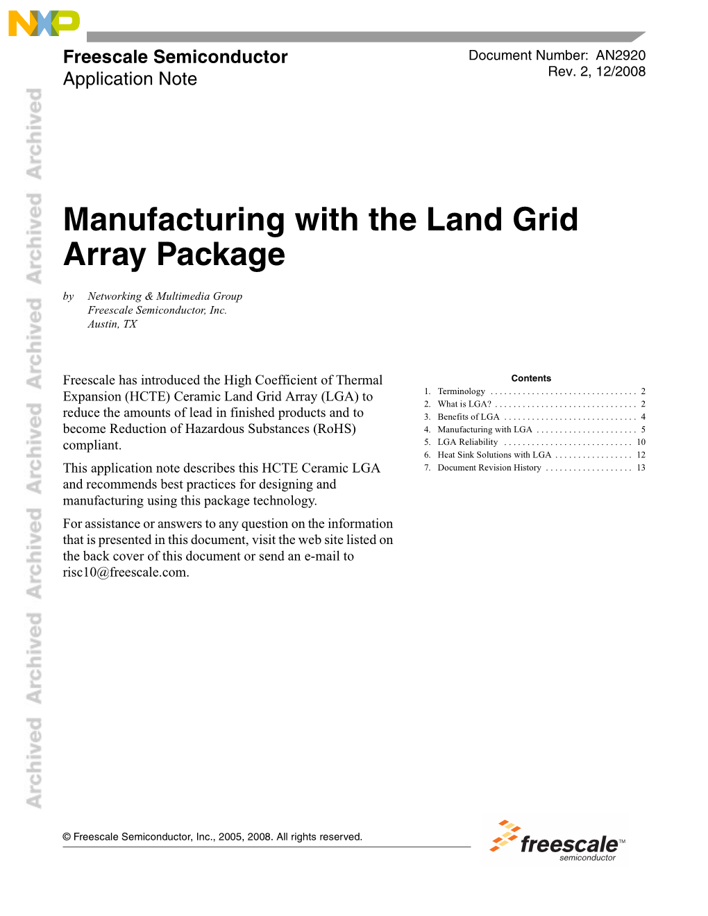 Manufacturing with the Land Grid Array Package by Networking & Multimedia Group Freescale Semiconductor, Inc