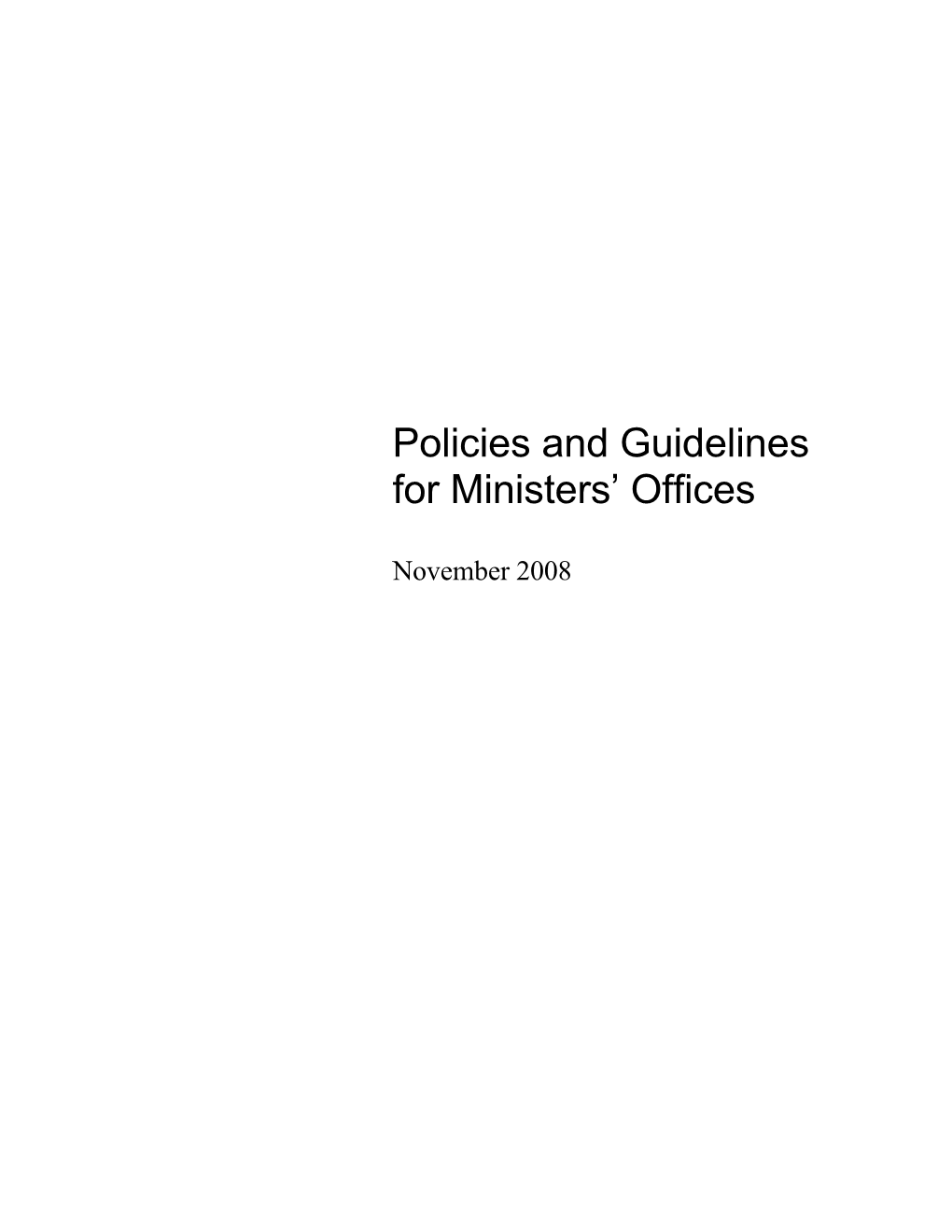 Policies and Guidelines for Ministers' Offices