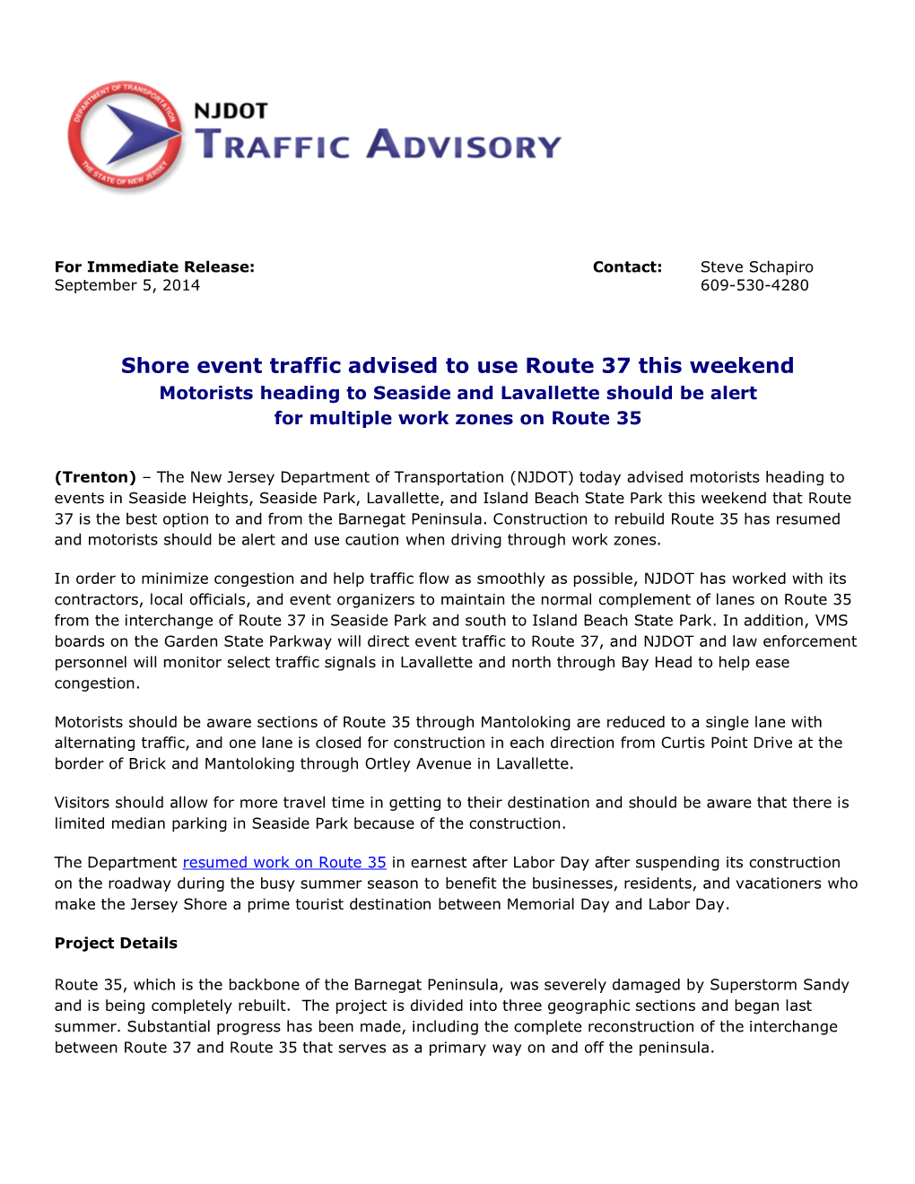 Shore Event Traffic Advised to Use Route 37 This Weekend Motorists Heading to Seaside and Lavallette Should Be Alert for Multiple Work Zones on Route 35